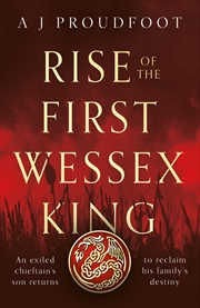 Buy Rise of the First Wessex King