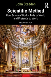 Buy Scientific Method: How Science Works, Fails to Work, and Pretends to Work