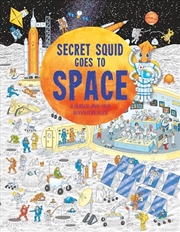 Buy Secret Squid Goes To Space