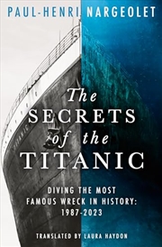 Buy The Secrets of the Titanic