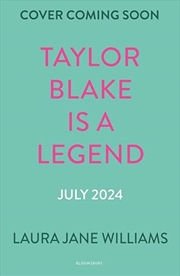 Buy Taylor Blake Is A Legend