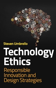 Buy Technology Ethics: Responsible Innovation and Design Strategies