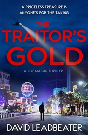 Buy The Traitor’s Gold: The gripping new action thriller novel from the million-copy bestselling author