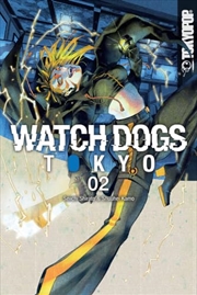 Buy Watch Dogs Tokyo, Volume 2