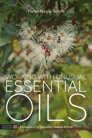 Buy Working With Unusual Essential Oils