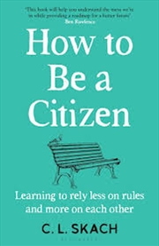 Buy How To Be A Citizen