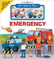 Buy Let's Learn & Play! Emergency (board Book)