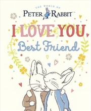 Buy Peter Rabbit I Love You Best Friend