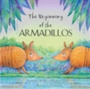 Buy Beginning Of The Armadillos