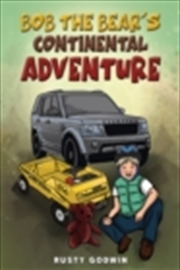 Buy Bob The Bears Continental Adventure