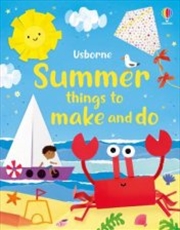 Buy Summer Things To Make And Do