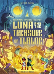 Buy Luna & the Treasure of Tlaloc