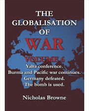 Buy Globalisation Of War Volume 6