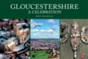 Buy Gloucestershire A Celebration