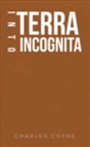 Buy Into Terra Incognita