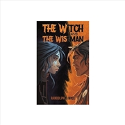 Buy Witch & The Wiseman