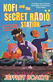 Buy Kofi And The Secret Radio Station Main