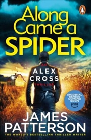 Buy Along Came a Spider: (Alex Cross 1)