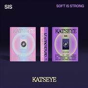 Buy Sis (Soft Is Strong)