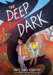 Buy The Deep Dark: A Graphic Novel