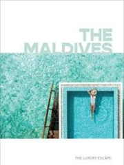 Buy Maldives: The Luxury Escape