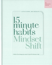 Buy 15 Minute Habits: Mindset Shift