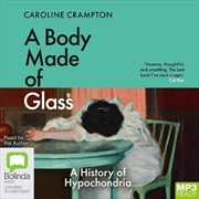 Buy Body Made of Glass, A