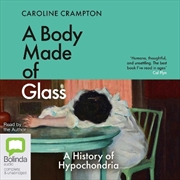 Buy Body Made of Glass, A