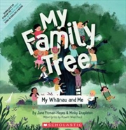 Buy My Family Tree, My Whanau and Me