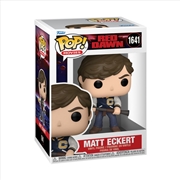 Buy Red Dawn - Matt Eckert Pop! Vinyl