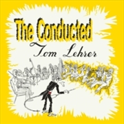 Buy Conducted Tom Lehrer