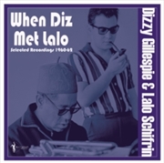 Buy When Diz Met Lalo: Selected Recordings 1960-62