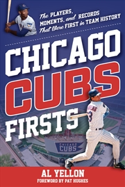 Buy Chicago Cubs Firsts (Sports Team Firsts)