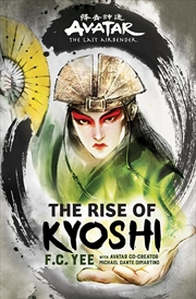 Buy Avatar, The Last Airbender: The Rise of Kyoshi (Chronicles of the Avatar Book 1) (Volume 1)