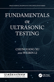 Buy Fundamentals of Ultrasonic Testing (Space Science, Technology and Application Series)