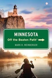 Buy Minnesota Off the Beaten Path® (Off the Beaten Path Series)