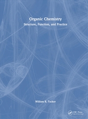 Buy Organic Chemistry: Structure, Function, and Practice