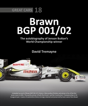 Buy Brawn BGP 001/02: The Autobiography of Jenson Button's World Championship Winner (Great Cars)