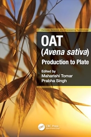 Buy Oat (Avena sativa): Production to Plate (Cereals)