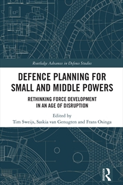 Buy Defence Planning for Small and Middle Powers: Rethinking Force Development in an Age of Disruption (