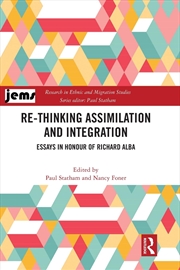 Buy Re-thinking Assimilation and Integration: Essays in Honour of Richard Alba (Research in Ethnic and M