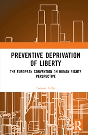 Buy Preventive Deprivation of Liberty: The European Convention on Human Rights Perspective