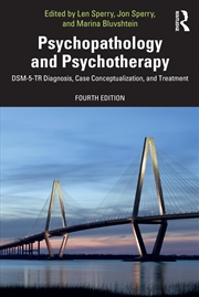 Buy Psychopathology and Psychotherapy: DSM-5-TR Diagnosis, Case Conceptualization, and Treatment