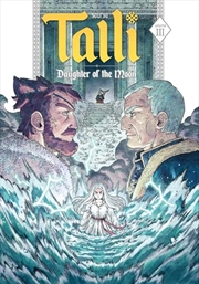 Buy Talli, Daughter of the Moon Vol. 3 (3)