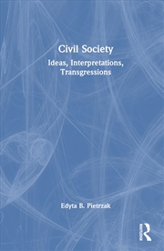 Buy Civil Society: Ideas, Interpretations, Transgressions