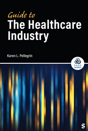 Buy Guide to the Healthcare Industry (SAGE Works)