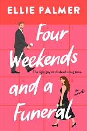 Buy Four Weekends and a Funeral