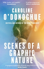 Buy Scenes of a Graphic Nature: 'a Perfect Page-Turner . . . I Loved It' - Dolly Alderton