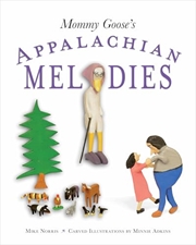 Buy Mommy Goose's Appalachian Melodies