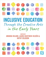 Buy Inclusive Education Through the Creative Arts in the Early Years